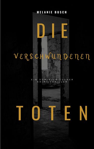 Produktbild: Die verschwundenen Toten