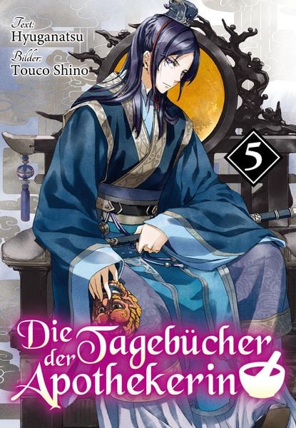 Produktbild: Die Tageb&uuml;cher der Apothekerin (Light Novel): Band 5