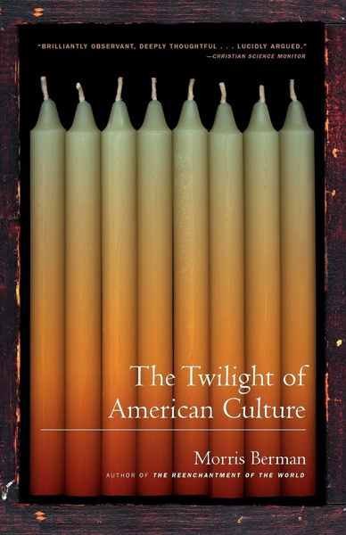 Produktbild: The Twilight of American Culture