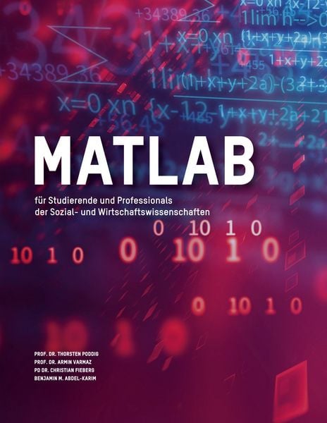 Produktbild: MATLAB f&uuml;r Studierende und Professionals der Sozial- und Wirtschaftswissenschaften
