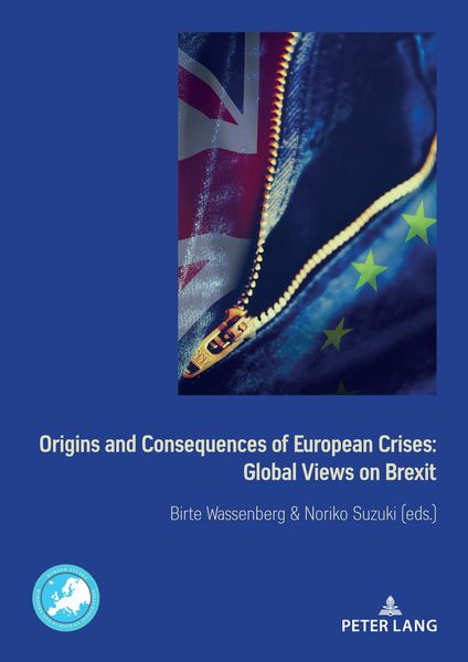 Produktbild: Origins and Consequences of European Crises: Global Views on Brexit