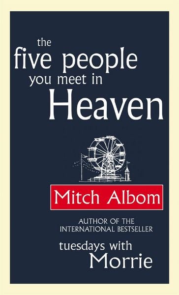 The Five People You Meet in Heaven, Taschenbuch von Mitch Albom, Little, Brown Books for Young Readers, 978-0-7515-3614-0