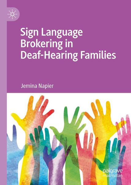 Produktbild: Sign Language Brokering in Deaf-Hearing Families