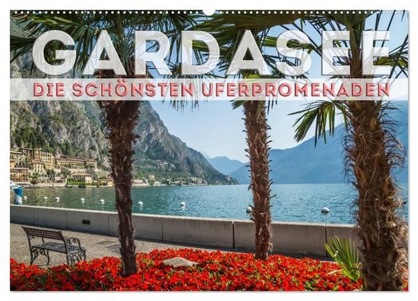 Produktbild: GARDASEE Die sch&ouml;nsten Uferpromenaden (Wandkalender 2026 DIN A2 quer), CALVENDO Monatskalender