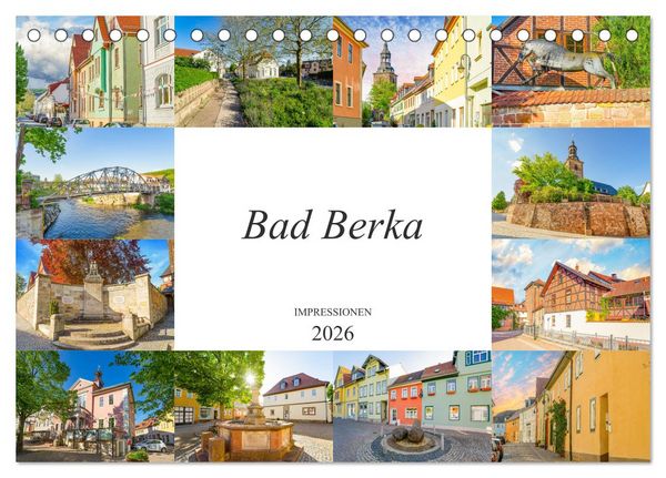 Produktbild: Bad Berka Impressionen (Tischkalender 2026 DIN A5 quer), CALVENDO Monatskalender