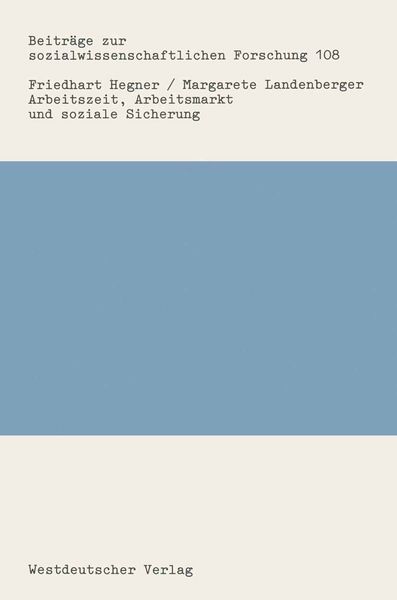 Produktbild: Arbeitszeit, Arbeitsmarkt und soziale Sicherung