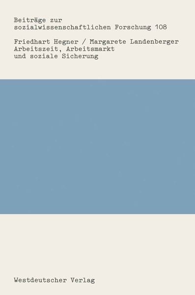 Produktbild: Arbeitszeit, Arbeitsmarkt und soziale Sicherung