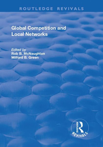Produktbild: Global Competition and Local Networks