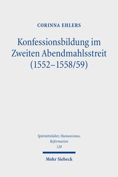 Produktbild: Ehlers, C: Konfessionsbildung im Zweiten Abendmahlsstreit