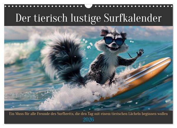 Produktbild: Der tierisch lustige Surfkalender (Wandkalender 2026 DIN A3 quer), CALVENDO Monatskalender