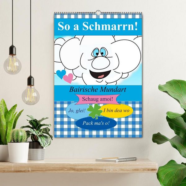 Produktbild: So a Schmarrn! Bairische Mundart (Wandkalender 2026 DIN A2 hoch), CALVENDO Monatskalender