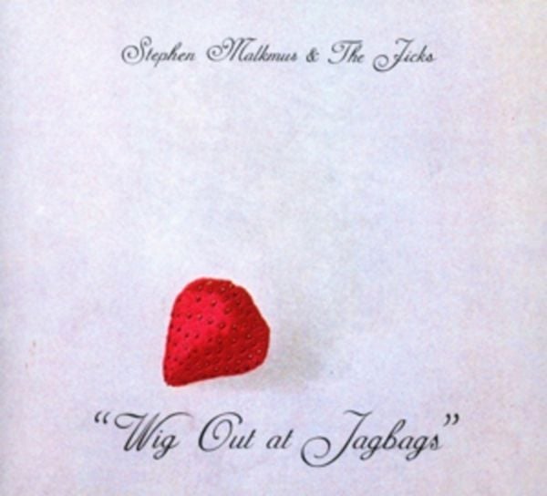 Wig Out At Jagbags - Stephen Malkmus And The Jicks, CD