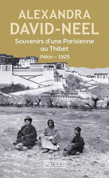 Produktbild: Souvenirs d'une Parisienne au Thibet : Pékin, 1925