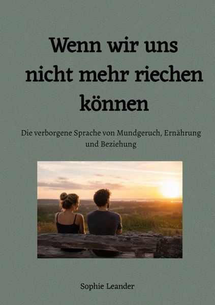 Produktbild: Wenn wir uns nicht mehr riechen k&ouml;nnen