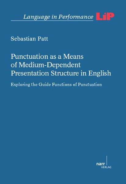 Produktbild: Punctuation as a Means of Medium-Dependent Presentation Structure in English