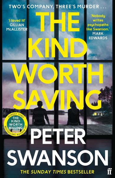 The Kind Worth Saving, Taschenbuch von Peter Swanson, Faber & Faber, 9780571373574