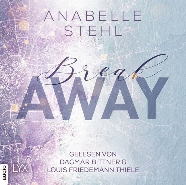 Produktbild: Breakaway - Away-Trilogie, Teil 1
