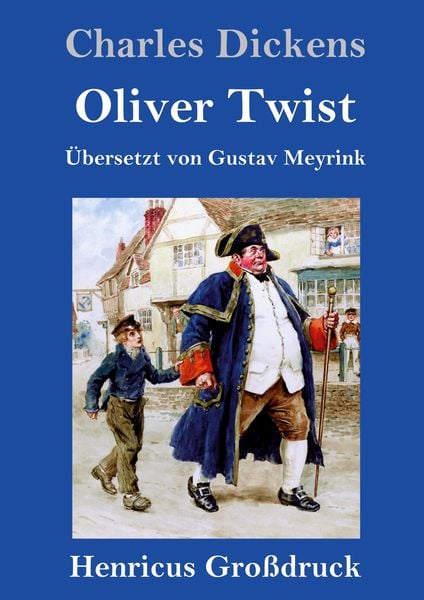Produktbild: Oliver Twist oder Der Weg eines F&uuml;rsorgez&ouml;glings (Gro&szlig;druck)