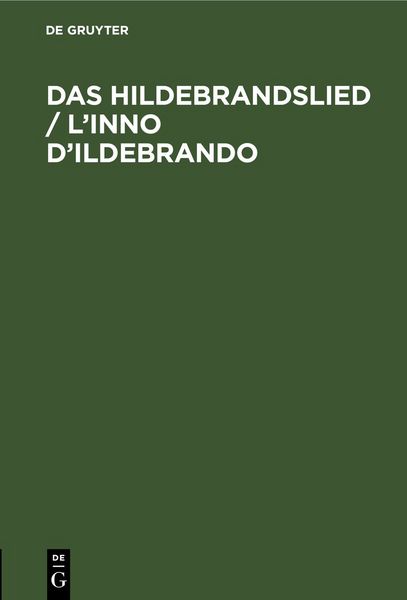 Produktbild: Das Hildebrandslied / L&rsquo;inno D&rsquo;Ildebrando