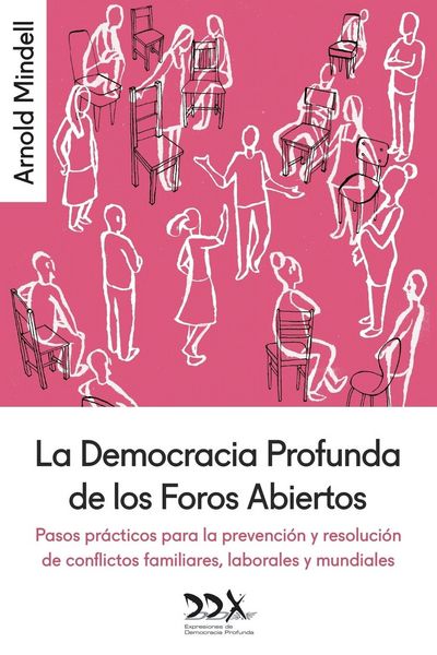 Produktbild: La Democracia Profunda de los Foros Abiertos