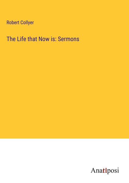 Produktbild: The Life that Now is: Sermons