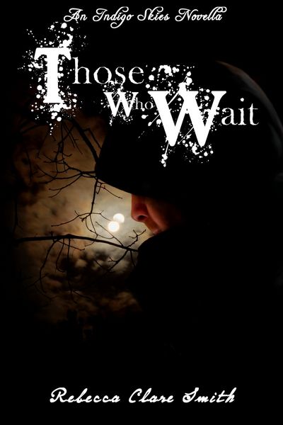Produktbild: Those Who Wait (Indigo Skies)