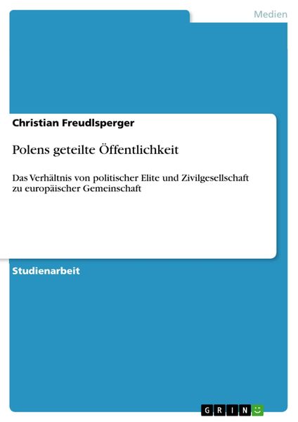 Produktbild: Polens geteilte &Ouml;ffentlichkeit