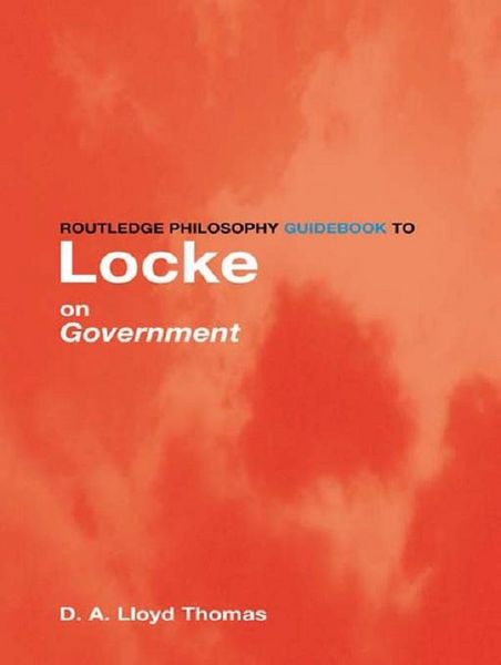 Produktbild: Routledge Philosophy GuideBook to Locke on Government