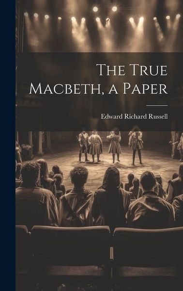 Produktbild: The True Macbeth, a Paper