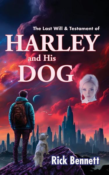 Produktbild: The Last Will & Testament of HARLEY and His DOG
