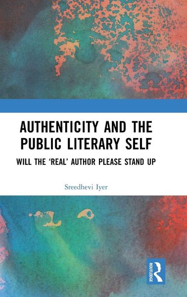 Produktbild: Authenticity and the Public Literary Self
