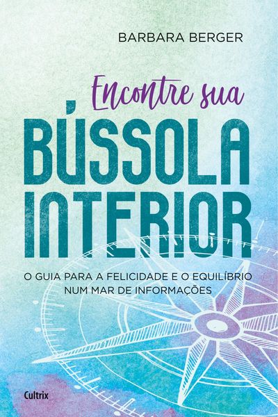 Produktbild: Encontre sua B&uacute;ssola Interior