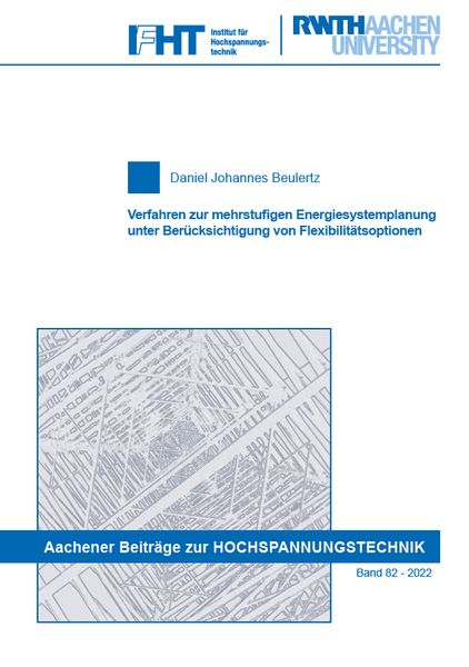 Produktbild: Verfahren zur mehrstufigen Energiesystemplanung unter Ber&uuml;cksichtigung von Flexibilit&auml;tsoptionen