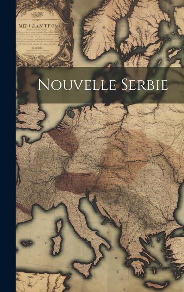Produktbild: Nouvelle Serbie