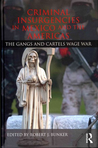 Produktbild: Criminal Insurgencies in Mexico and the Americas