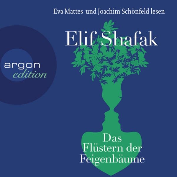 Das Flüstern der Feigenbäume - Elif Shafak, Audio, 9783732419371