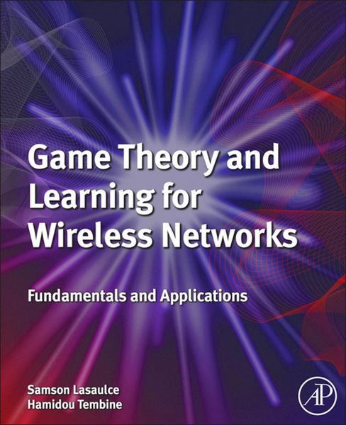 Produktbild: Game Theory and Learning for Wireless Networks