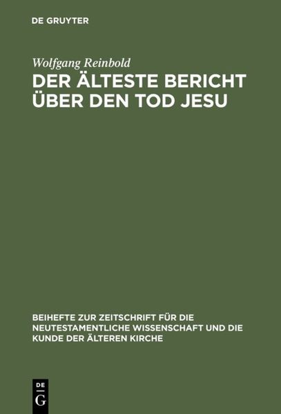Produktbild: Der &auml;lteste Bericht &uuml;ber den Tod Jesu