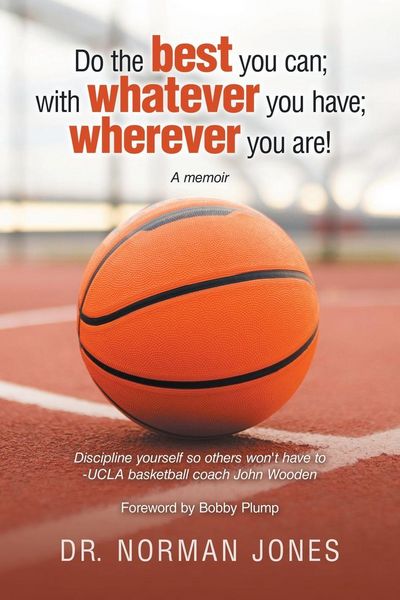 Produktbild: Do the best you can; with whatever you have; wherever you are!