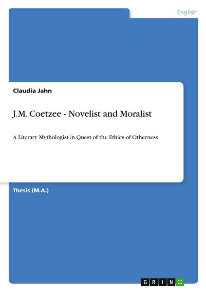 Produktbild: J.M. Coetzee - Novelist and Moralist