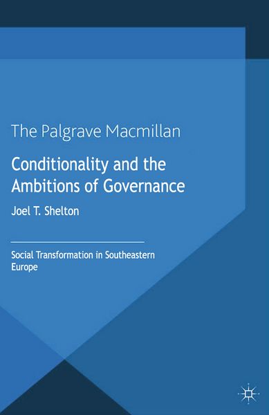 Produktbild: Conditionality and the Ambitions of Governance