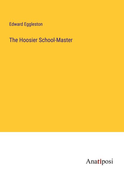 Produktbild: The Hoosier School-Master
