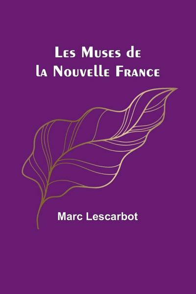 Produktbild: Les Muses de la Nouvelle France