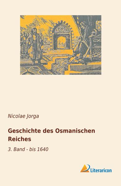 Produktbild: Geschichte des Osmanischen Reiches