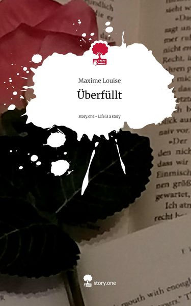 Produktbild: &Uuml;berf&uuml;llt. Life is a Story - story.one