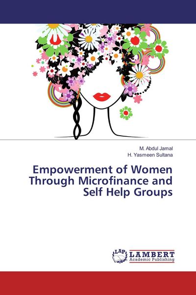 Produktbild: Empowerment of Women Through Microfinance and Self Help Groups