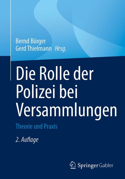 Produktbild: Die Rolle der Polizei bei Versammlungen