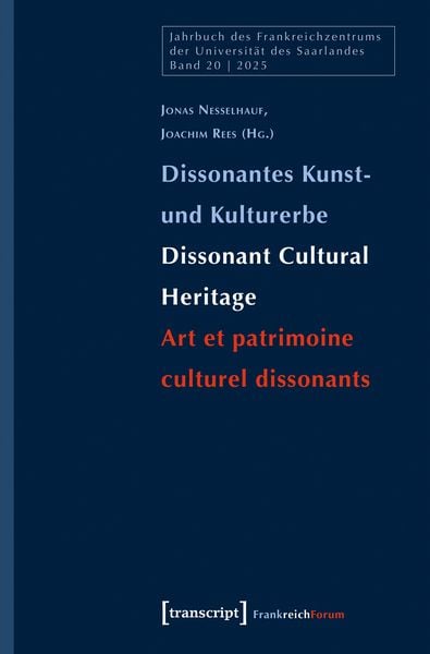 Produktbild: Dissonantes Kunst- und Kulturerbe / Dissonant Cultural Heritage / Art et patrimoine culturel dissonants