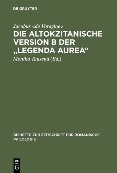 Produktbild: Die altokzitanische Version B der "Legenda aurea"