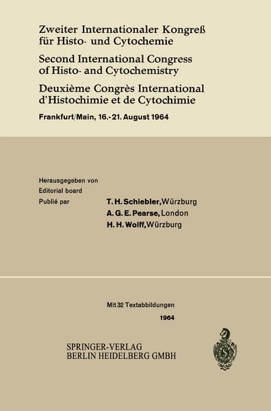 Produktbild: Zweiter Internationaler Kongre&szlig; f&uuml;r Histo- und Cytochemie / Second International Congress of Histo- and Cytochemistry / Deuxi&egrave;me Congr&egrave;s International d&rsquo;Histochimie et de Cytochimie